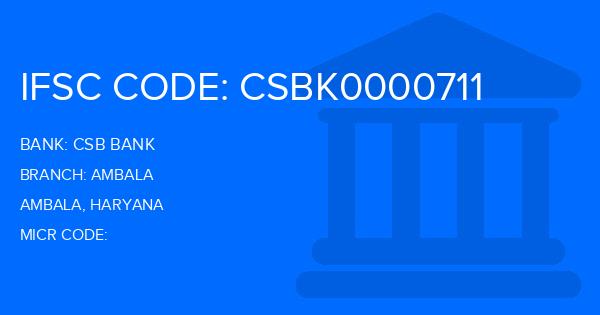 Csb Bank Ambala Branch IFSC Code