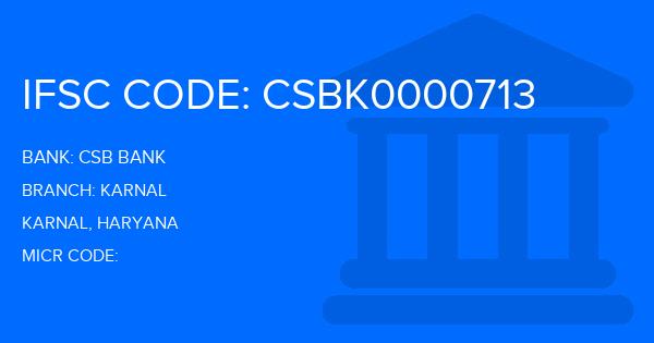 Csb Bank Karnal Branch IFSC Code