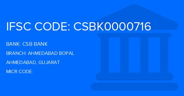 Csb Bank Ahmedabad Bopal Branch IFSC Code