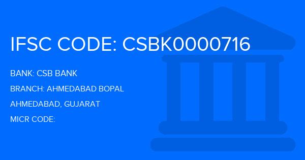 Csb Bank Ahmedabad Bopal Branch IFSC Code