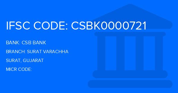 Csb Bank Surat Varachha Branch IFSC Code