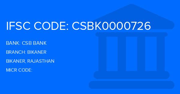 Csb Bank Bikaner Branch IFSC Code