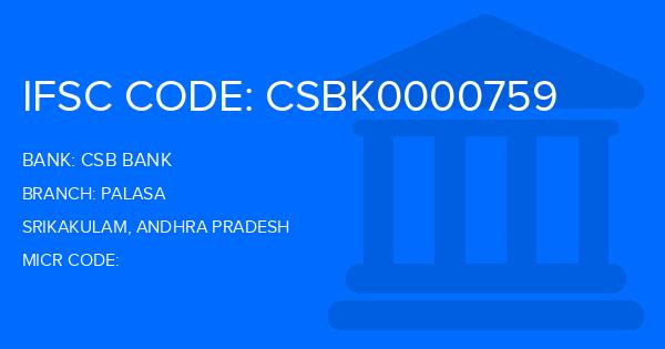 Csb Bank Palasa Branch IFSC Code