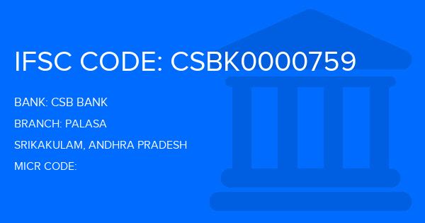 Csb Bank Palasa Branch IFSC Code