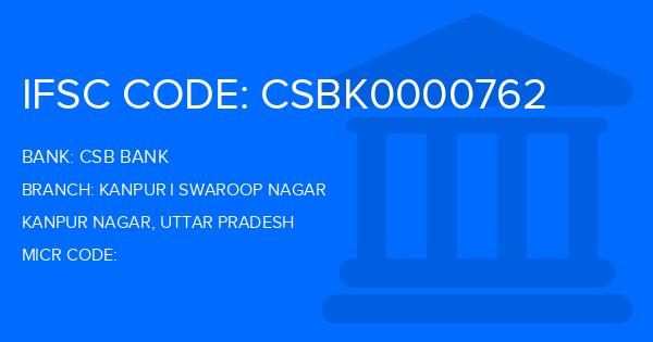 Csb Bank Kanpur I Swaroop Nagar Branch IFSC Code