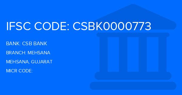 Csb Bank Mehsana Branch IFSC Code