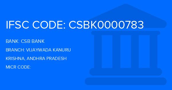 Csb Bank Vijaywada Kanuru Branch IFSC Code