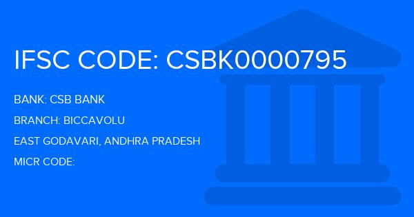 Csb Bank Biccavolu Branch IFSC Code