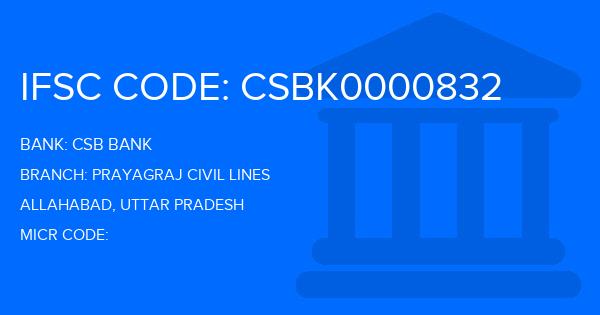 Csb Bank Prayagraj Civil Lines Branch IFSC Code