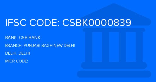Csb Bank Punjabi Bagh New Delhi Branch IFSC Code