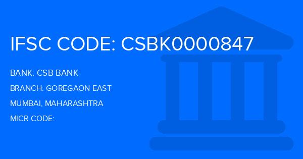 Csb Bank Goregaon East Branch IFSC Code