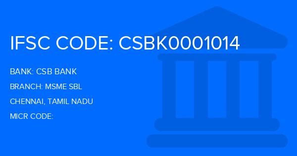 Csb Bank Msme Sbl Branch IFSC Code