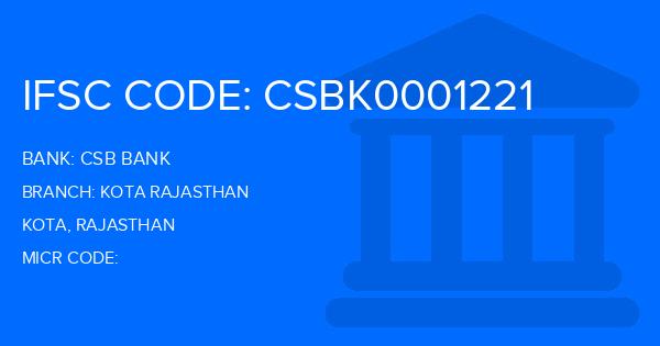 Csb Bank Kota Rajasthan Branch IFSC Code