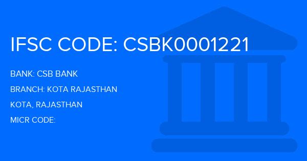 Csb Bank Kota Rajasthan Branch IFSC Code