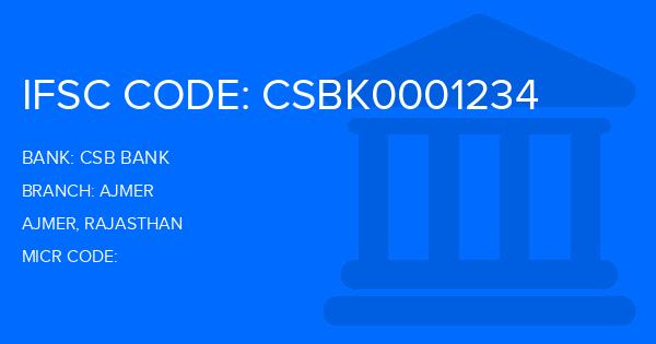 Csb Bank Ajmer Branch IFSC Code