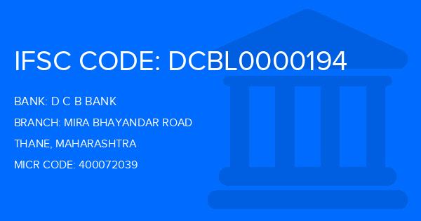 D C B Bank Mira Bhayandar Road Branch IFSC Code