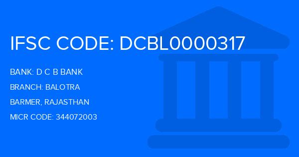 D C B Bank Balotra Branch IFSC Code