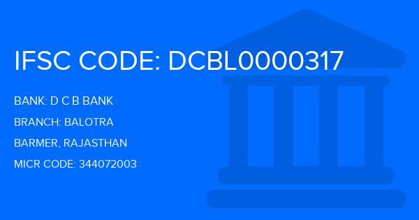 D C B Bank Balotra Branch IFSC Code