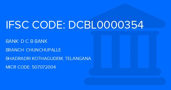 D C B Bank Chunchupalle Branch IFSC Code