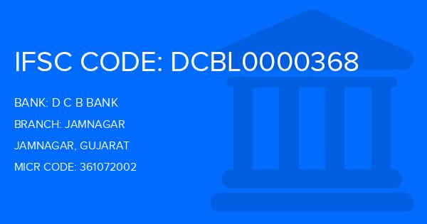 D C B Bank Jamnagar Branch IFSC Code