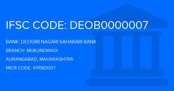 Deogiri Nagari Sahakari Bank Mukundwadi Branch IFSC Code