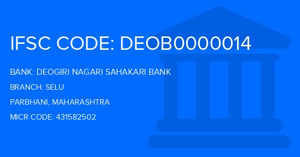 Deogiri Nagari Sahakari Bank Selu Branch IFSC Code
