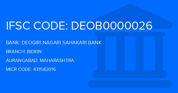 Deogiri Nagari Sahakari Bank Bidkin Branch IFSC Code