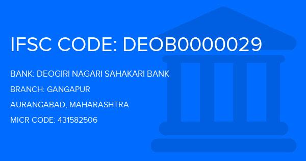 Deogiri Nagari Sahakari Bank Gangapur Branch IFSC Code