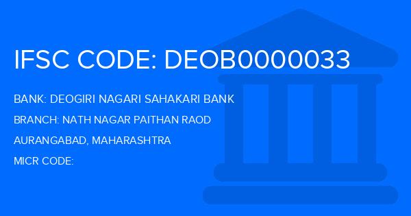 Deogiri Nagari Sahakari Bank Nath Nagar Paithan Raod Branch IFSC Code