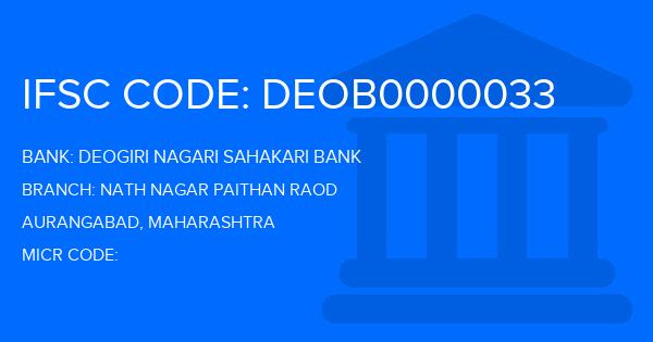 Deogiri Nagari Sahakari Bank Nath Nagar Paithan Raod Branch IFSC Code