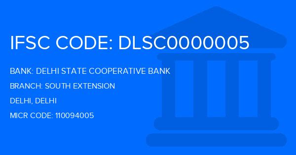Delhi State Cooperative Bank (DSCB) South Extension Branch IFSC Code