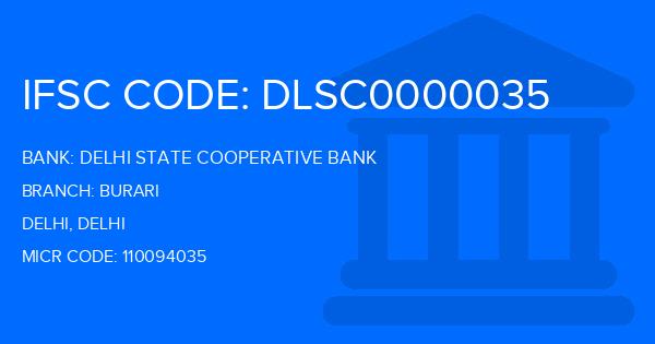 Delhi State Cooperative Bank (DSCB) Burari Branch IFSC Code