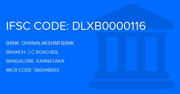 Dhanalakshmi Bank (DLB) J C Road Bgl Branch IFSC Code