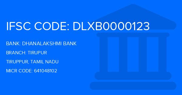Dhanalakshmi Bank (DLB) Tirupur Branch IFSC Code