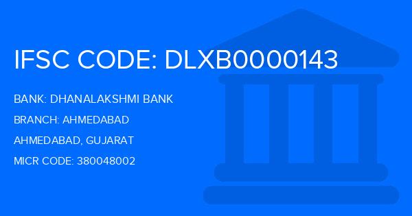 Dhanalakshmi Bank (DLB) Ahmedabad Branch IFSC Code