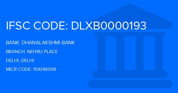 Dhanalakshmi Bank (DLB) Nehru Place Branch IFSC Code
