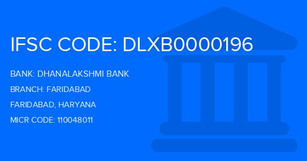 Dhanalakshmi Bank (DLB) Faridabad Branch IFSC Code