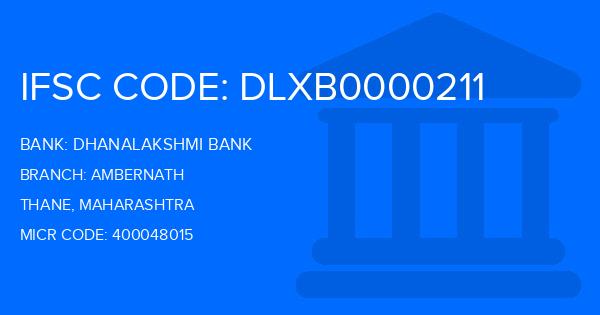 Dhanalakshmi Bank (DLB) Ambernath Branch IFSC Code