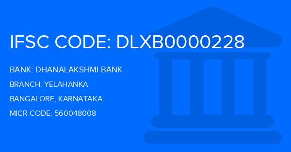 Dhanalakshmi Bank (DLB) Yelahanka Branch IFSC Code