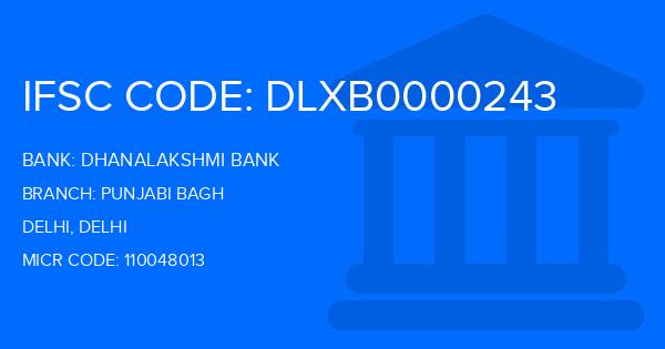 Dhanalakshmi Bank (DLB) Punjabi Bagh Branch IFSC Code