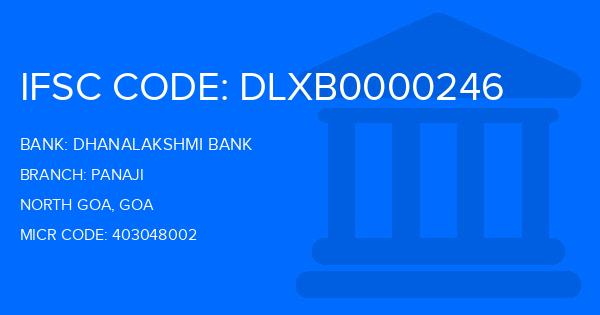 Dhanalakshmi Bank (DLB) Panaji Branch IFSC Code
