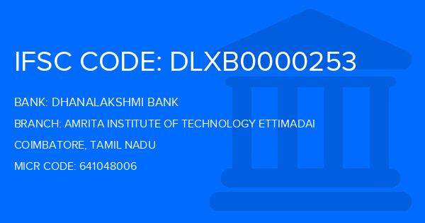 Dhanalakshmi Bank (DLB) Amrita Institute Of Technology Ettimadai Branch IFSC Code
