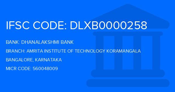 Dhanalakshmi Bank (DLB) Amrita Institute Of Technology Koramangala Branch IFSC Code
