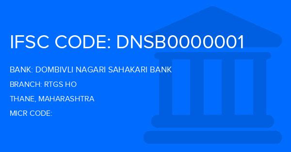 Dombivli Nagari Sahakari Bank Rtgs Ho Branch IFSC Code