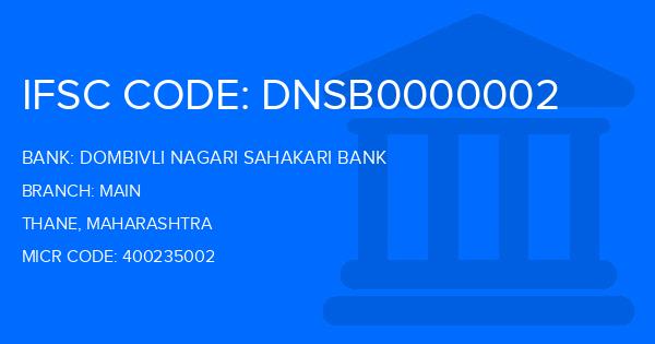 Dombivli Nagari Sahakari Bank Main Branch IFSC Code