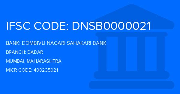 Dombivli Nagari Sahakari Bank Dadar Branch IFSC Code