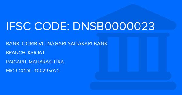 Dombivli Nagari Sahakari Bank Karjat Branch IFSC Code