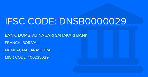 Dombivli Nagari Sahakari Bank Borivali Branch IFSC Code