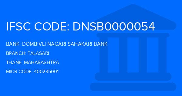 Dombivli Nagari Sahakari Bank Talasari Branch IFSC Code