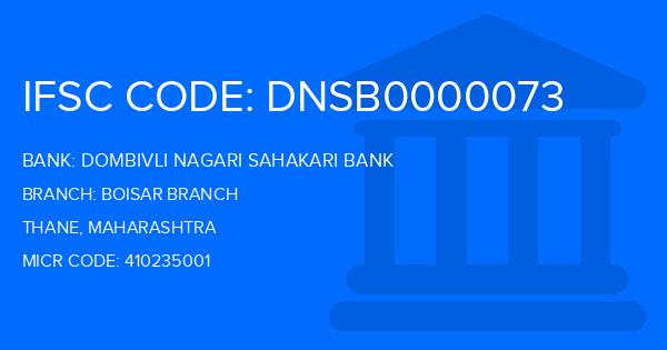 Dombivli Nagari Sahakari Bank Boisar Branch